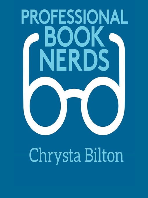 Title details for Chrysta Bilton Interview by Professional Book Nerds - Available